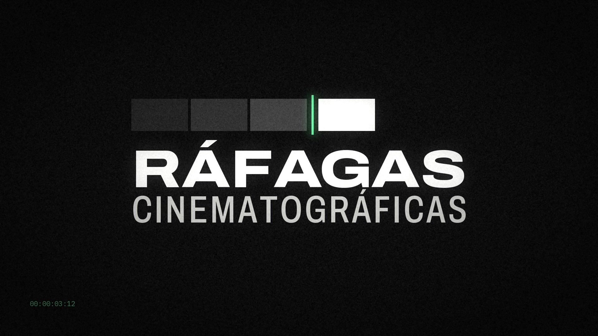 Título final Ráfagas Cinematográficas